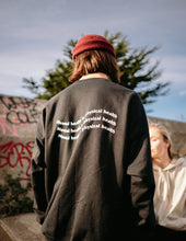 Load image into Gallery viewer, "Mental Health is..." Crewneck