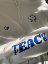 Load image into Gallery viewer, &quot;Teach Peace&quot; Hoodie
